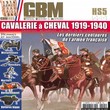 GBM HS 5  La cavalerie à Cheval 1919 1940